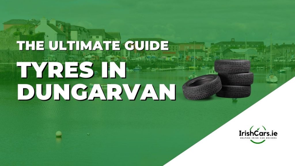 Tyres in dungarvan