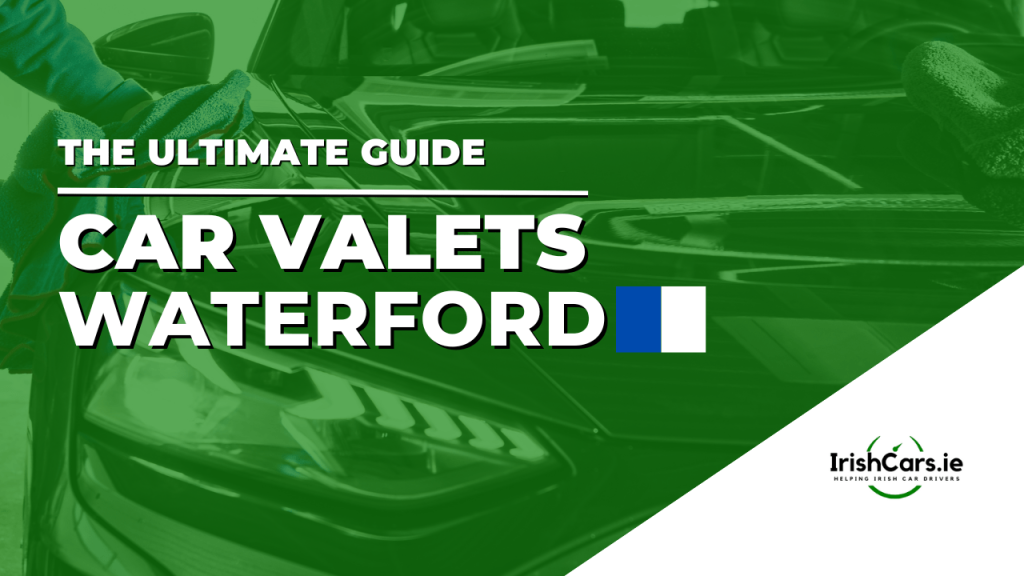 Car valets Waterford
