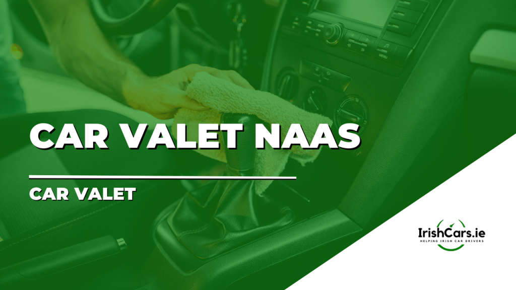 Car Valet NAAS