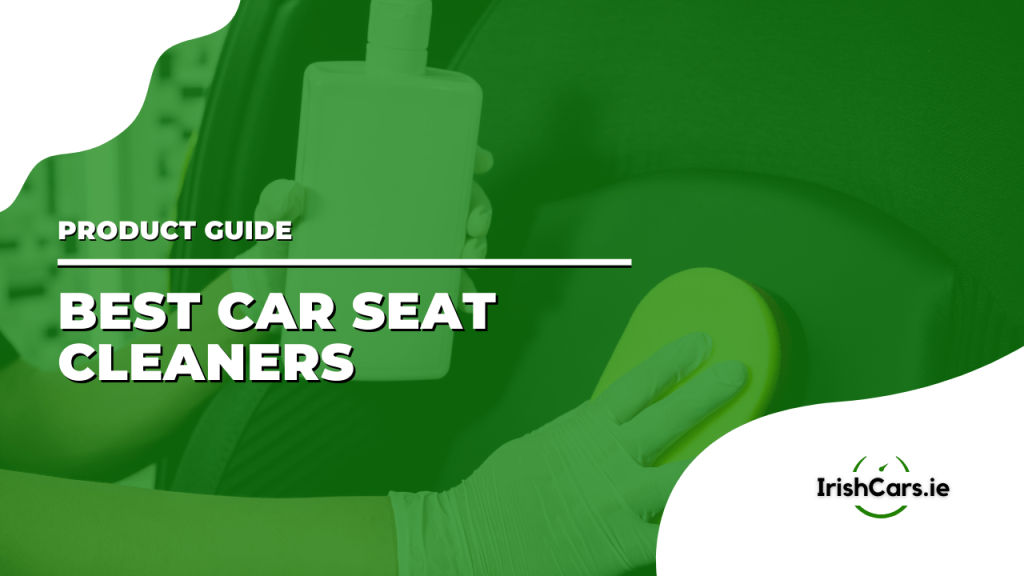 Best Car seat cleaners