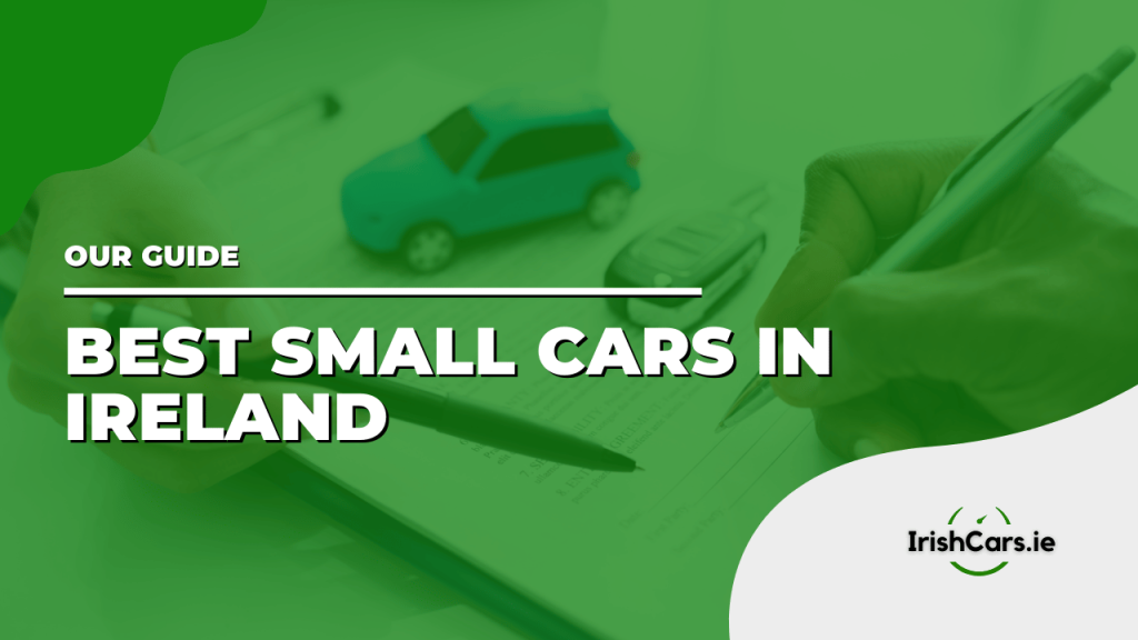 Best small cars ireland